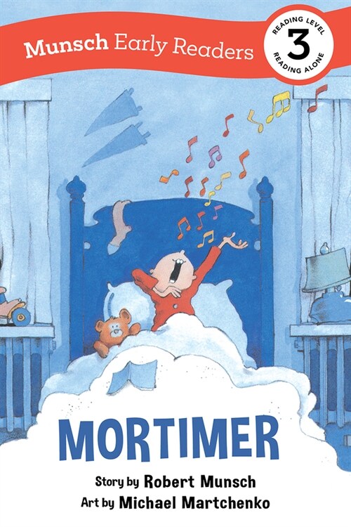 Mortimer Early Reader: (Munsch Early Reader) (Paperback)