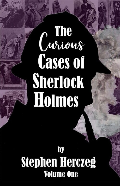 The Curious Cases of Sherlock Holmes - Volume One (Paperback)