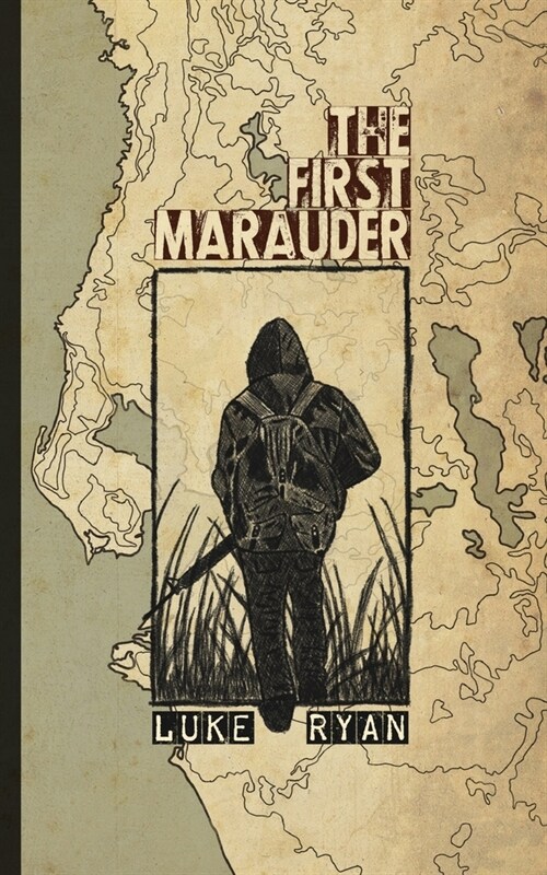 The First Marauder (Paperback)