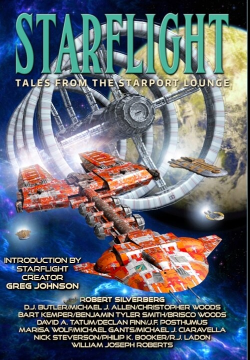 Starflight: Tales From The Starport Lounge (Hardcover)