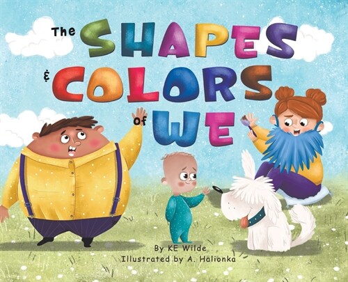 The Shapes & Colors of We (Hardcover)