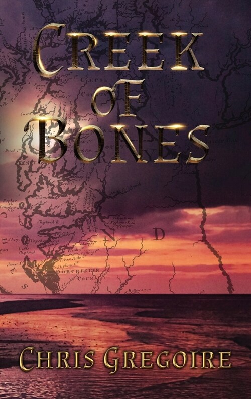 Creek of Bones (Hardcover)