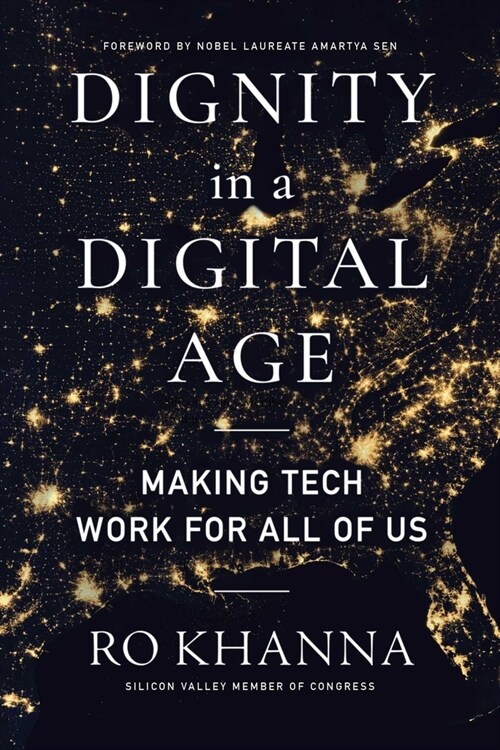 Dignity in a Digital Age: Making Tech Work for All of Us (Hardcover)