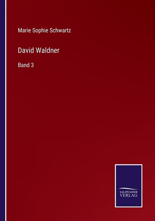 David Waldner: Band 3 (Paperback)