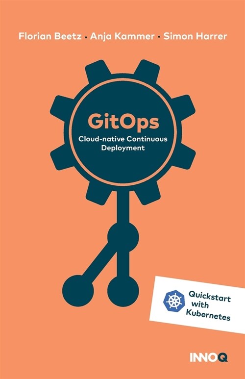 GitOps: Cloud-native Continuous Deployment (Paperback)