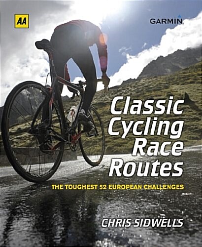 Classic Cycling Race Routes (Hardcover)