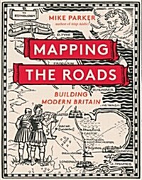 Mapping the Roads (Hardcover)