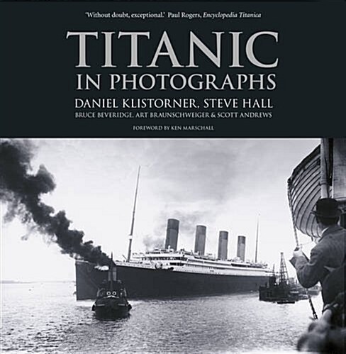 Titanic in Photographs (Paperback)