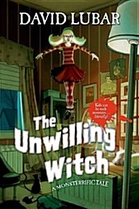 The Unwilling Witch (Hardcover)