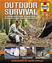 Outdoor Survival Manual : A step-by-step guide to practical bush craft and survival outdoors (Paperback)