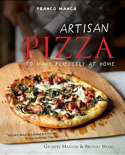 Franco Manca, Artisan Pizza to Make Perfectly at Home (Hardcover)