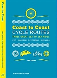 Coast to Coast Cycle Routes (Paperback)