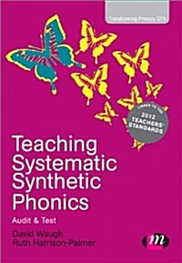 Teaching Systematic Synthetic Phonics : Audit and Test (Paperback)