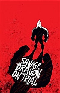 Savage Dragon on Trial (Paperback)