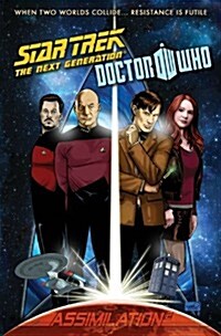 Star Trek: The Next Generation/Doctor Who: Assimilation 2 (Hardcover)