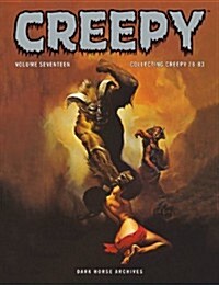 Creepy Archives Volume 17: Collecting Creepy 78-83 (Hardcover)