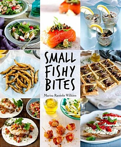 Small Fishy Bites (Hardcover)