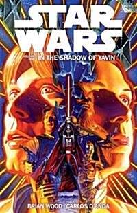 Star Wars Volume 1: in the Shadow of Yavin (Paperback)