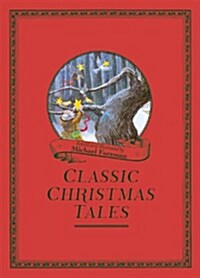Michael Foremans Classic Christmas Tales (Hardcover, New edition)