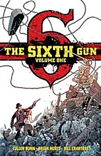 The Sixth Gun Deluxe Edition Volume 1 (Hardcover)