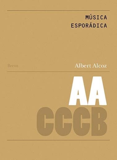 MUSICA ESPORADICA / SPORADIC MUSIC (Paperback)