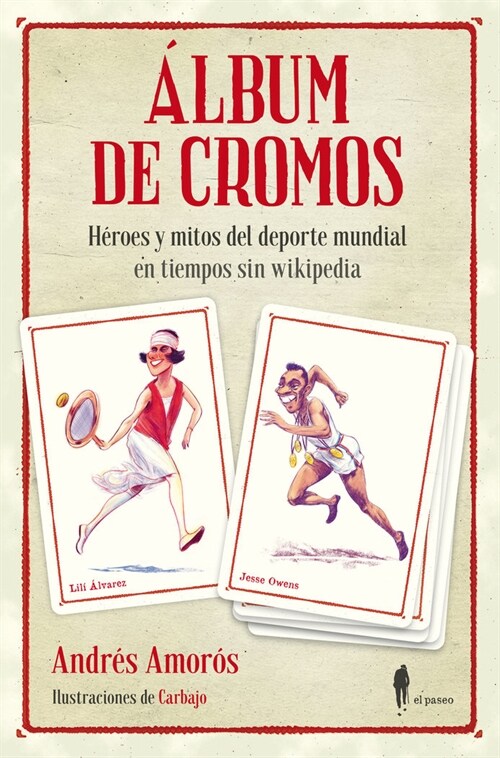 ALBUM DE CROMOS (Paperback)