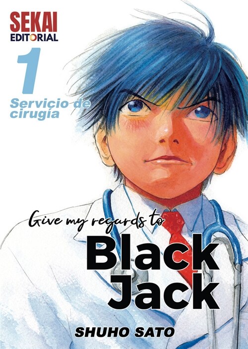 Give my regards to Black Jack 1 (Paperback)