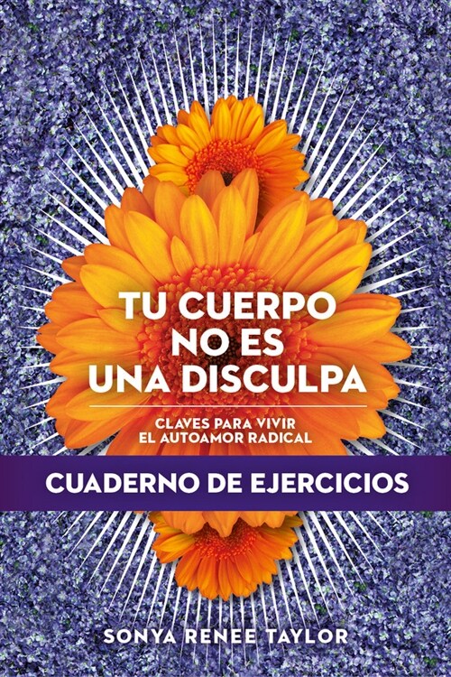 TU CUERPO NO ES UNA DISCULPA (Paperback)