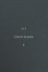 3X3 COLECCION DE POESIA 4 (Book)