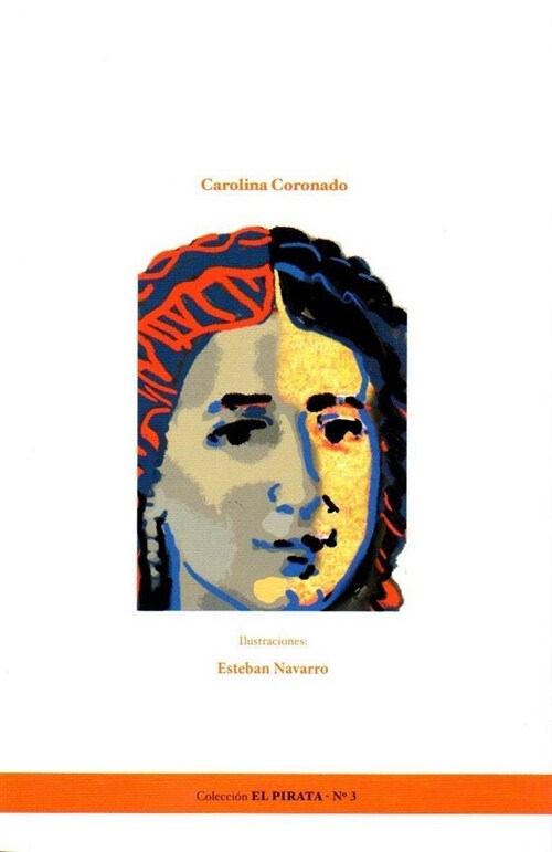 Carolina Coronado (Paperback)