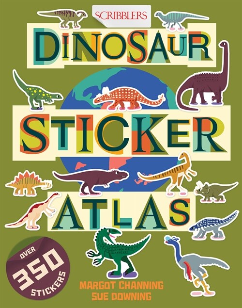 Scribblers Dinosaur Sticker Atlas (Paperback, Illustrated ed)