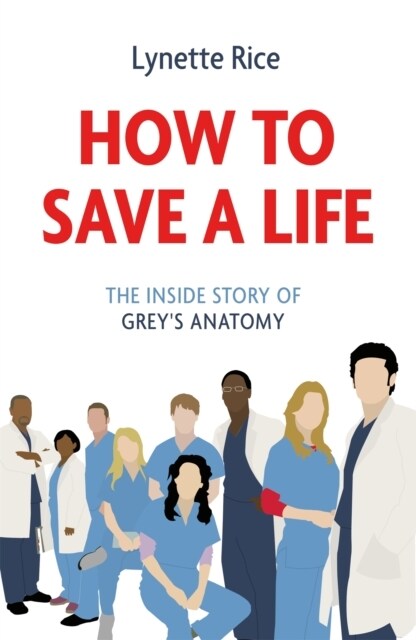 HOW TO SAVE A LIFE (Paperback)