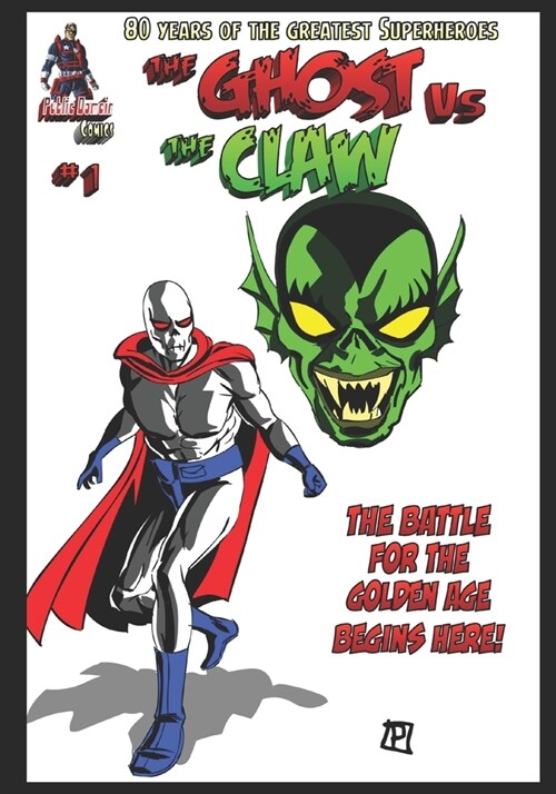 The Ghost Vs. The Claw #1 (Paperback)