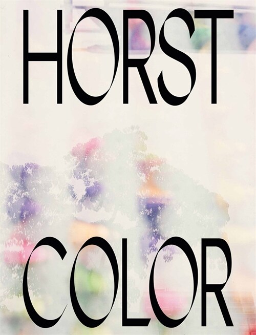 Horst P. Horst: in Color (Hardcover)