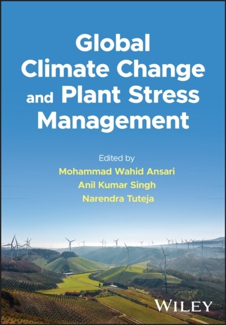 Global Climate Change and Plant Stress Management (Hardcover)