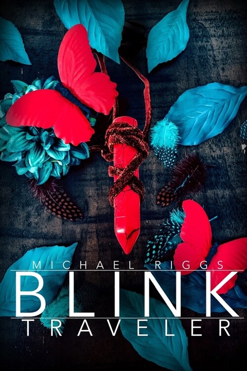 BLINK TRAVELER (Paperback)