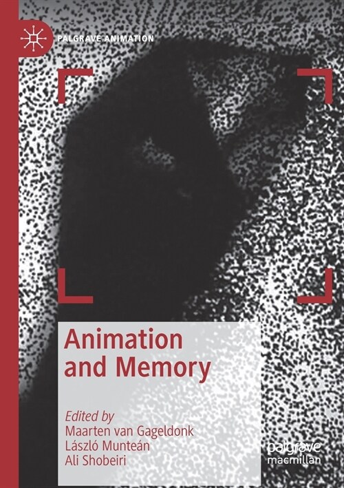 Animation and Memory (Paperback)