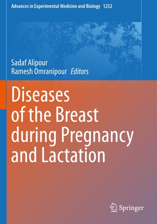 Diseases of the Breast during Pregnancy and Lactation (Paperback)