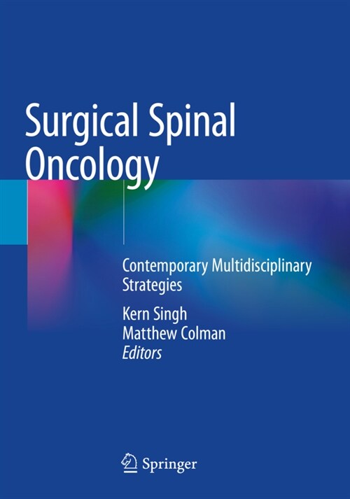 Surgical Spinal Oncology: Contemporary Multidisciplinary Strategies (Paperback, 2020)