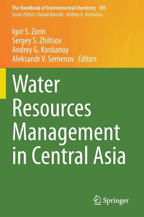 Water Resources Management in Central Asia (Paperback)