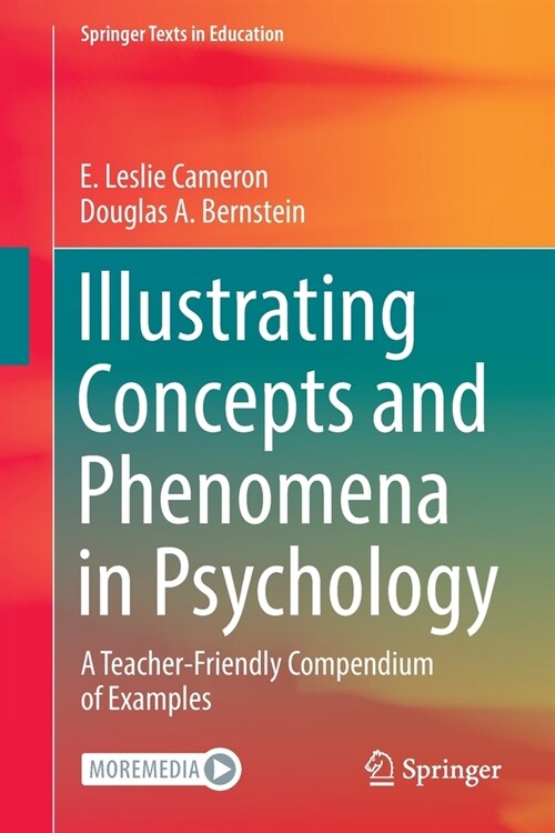 Illustrating Concepts and Phenomena in Psychology: A Teacher-Friendly Compendium of Examples (Paperback, 2021)