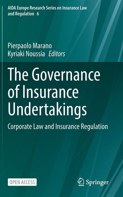 The Governance of Insurance Undertakings: Corporate Law and Insurance Regulation (Hardcover, 2022)