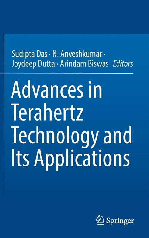 Advances in Terahertz Technology and its Applications (Hardcover)