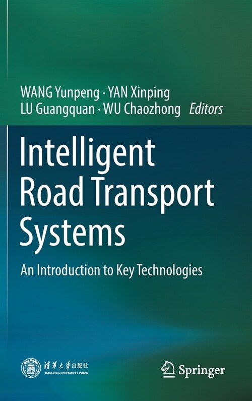 Intelligent Road Transport Systems: An Introduction to Key Technologies (Hardcover, 2021)