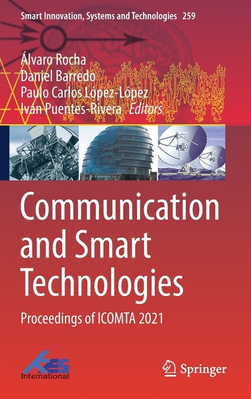 Communication and Smart Technologies: Proceedings of Icomta 2021 (Hardcover, 2022)