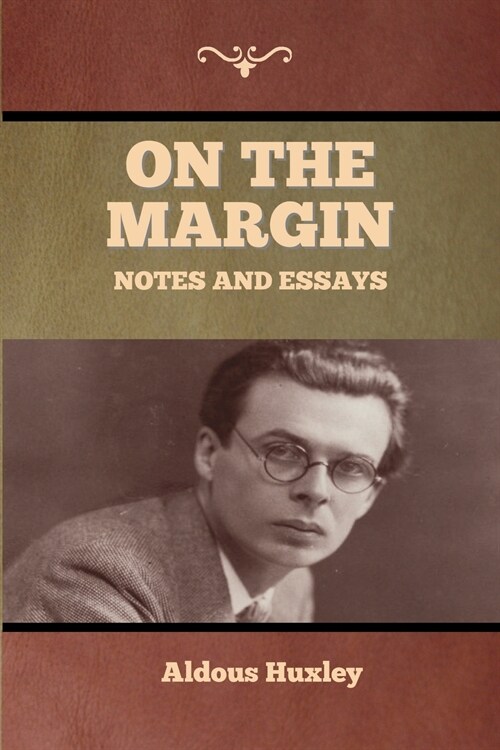 On the Margin: Notes and Essays (Paperback)