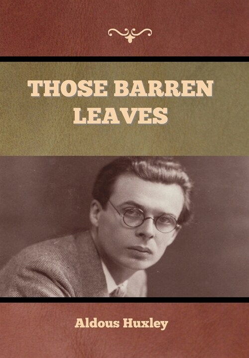 Those Barren Leaves (Hardcover)