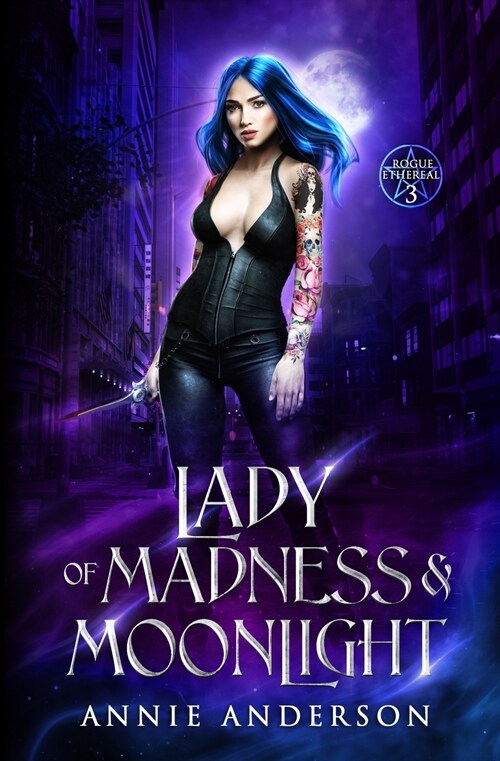 Lady of Madness & Moonlight (Paperback)