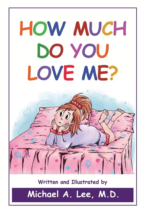 How Much Do You Love Me? (Paperback)