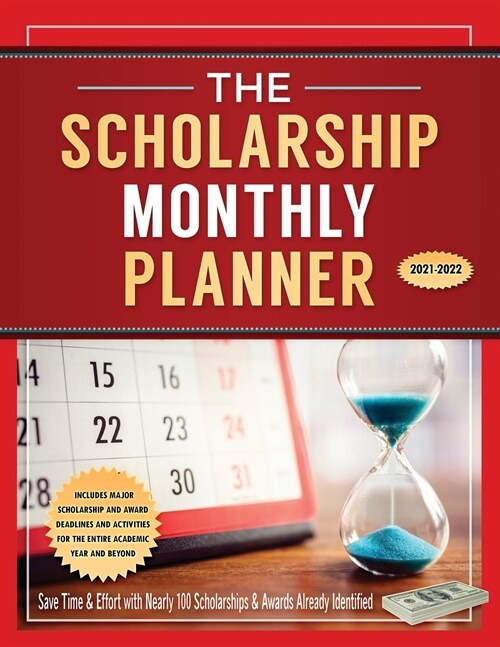 The Scholarship Monthly Planner 2021-2022 (Paperback)